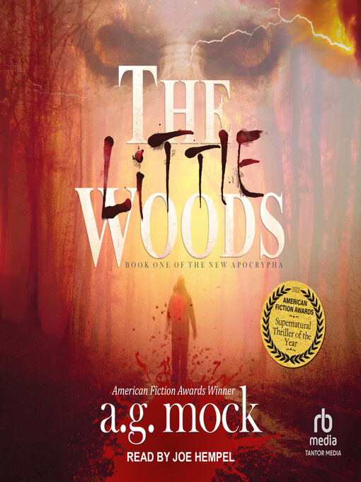 Title details for The Little Woods by A.G. Mock - Available